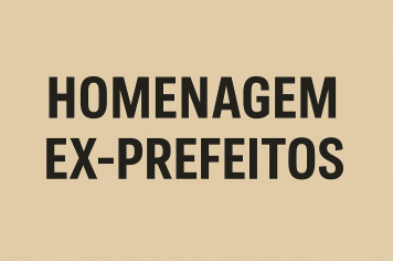 Proposta Que Homenageia Ex-Prefeitos 